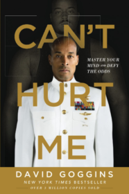 8 books every entrepreneur must read gafencu can't hurt me david goggins