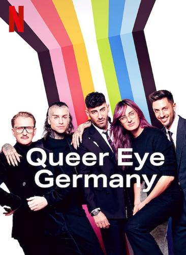 binge worth neflix shows to watch in march 2022 queer eye germany